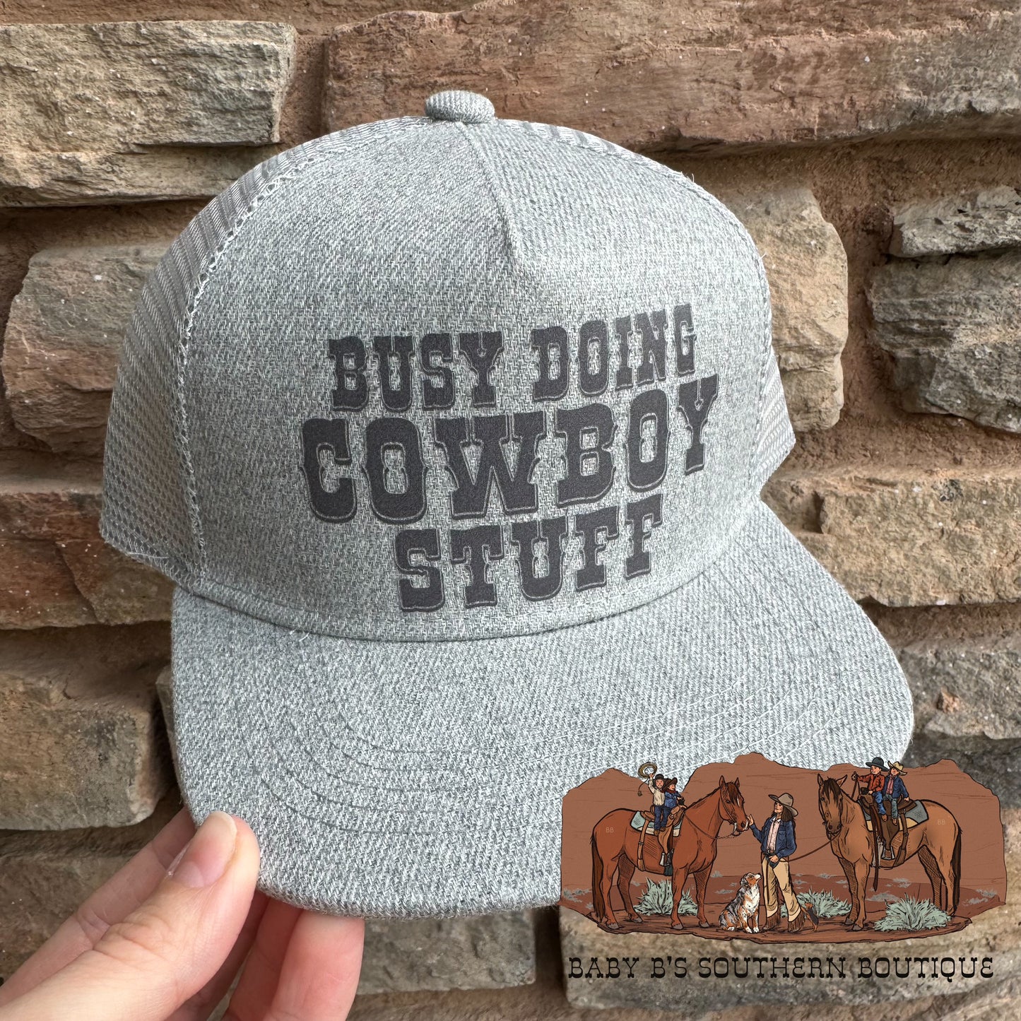 Busy Doing Cowboy Stuff Snap Back Hat