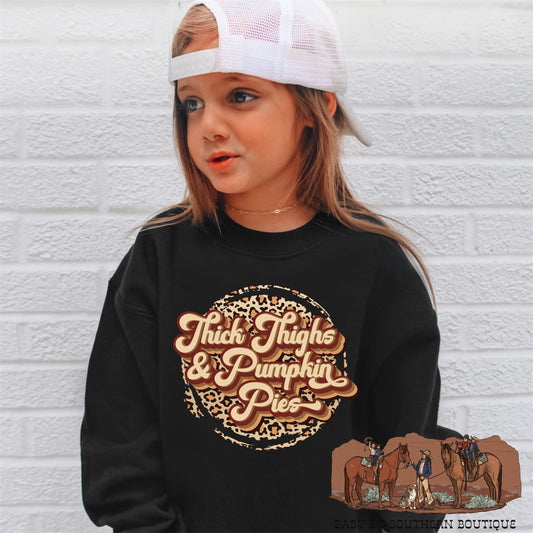 Thick Thighs & Pumpkin Pies Hoodie/Crewneck