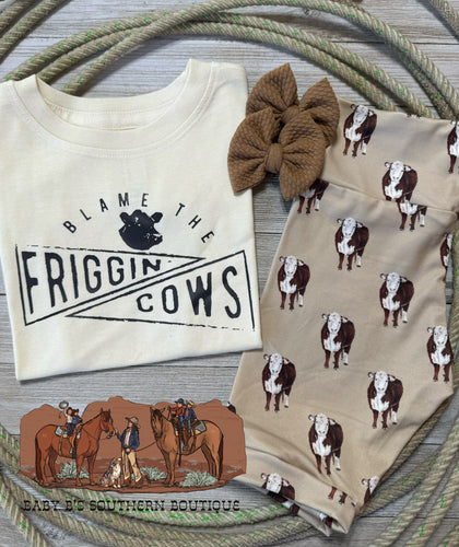 Blame The Friggin Cows T-Shirt