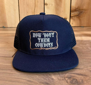 How Bout Them Cowboys Snap Back Hat