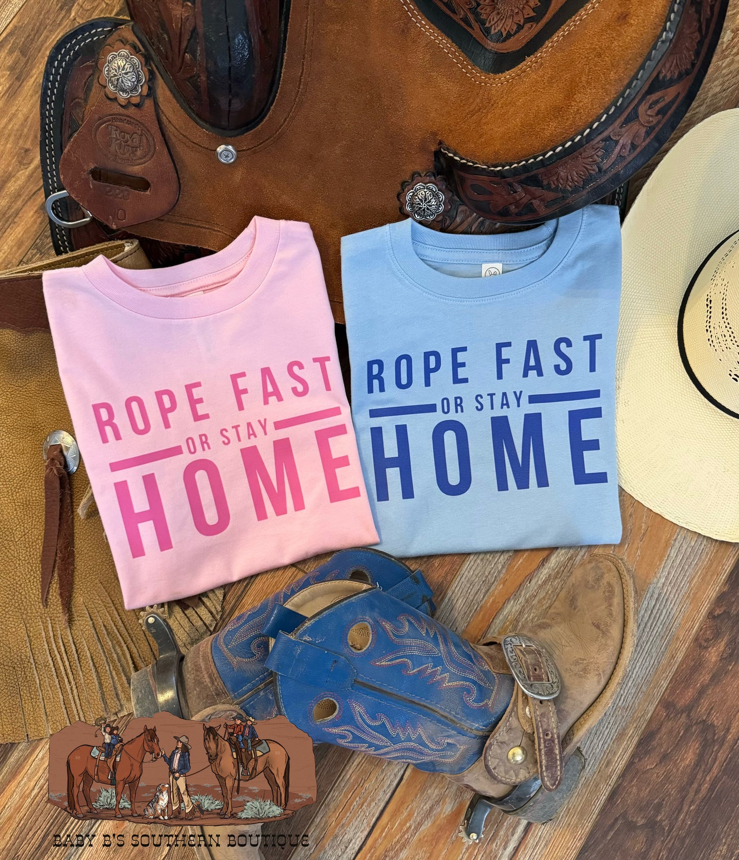 Rope Fast Or Stay Home T-Shirt