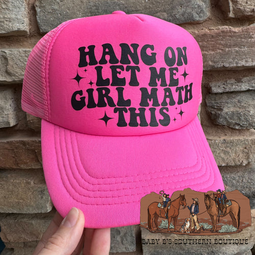 Hang On Let Me Girl Math This Adult Trucker Hat