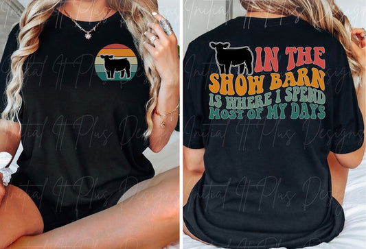 Steer In the Show Barn T-Shirt